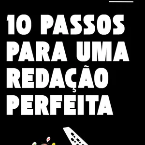 Imagem de capa para o Ebook 10 PASSOS PARA UMA REDAÇÃO PERFEITA