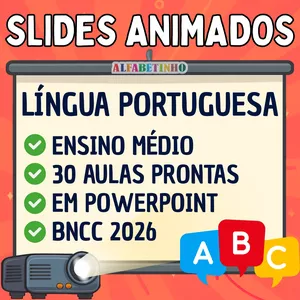 Imagem do curso SLIDES ANIMADOS - LÍNGUA PORTUGUESA - ENSINO MÉDIO - BNCC 2026