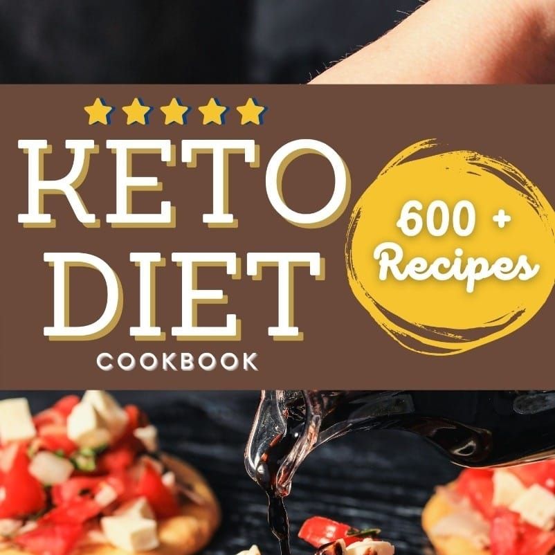 600 Keto Recipes