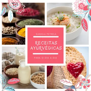 Imagem de capa para o Ebook Receitas Ayurvédicas para o dia a dia