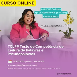 Imagem de capa para o Curso online TCLPP TESTE DE COMPETÊNCIA DE LEITURA DE PALAVRAS E PSEUDOPALAVRAS. 