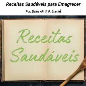 Imagem de capa para o Ebook Receitas Saudáveis para Emagrecer 