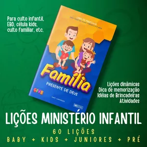 Imagem de capa para o Ebook Família Presente de Deus - Lições Bíblicas para Ministério Infantil