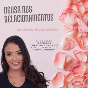 Imagem de capa para o Curso online Deusa nos Relacionamentos