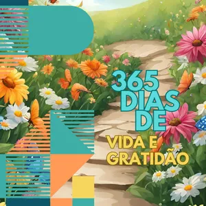 Imagem de 365 dias de Vida e Gratidão  criado por Kamila Isaac de Oliveira na hotmart
