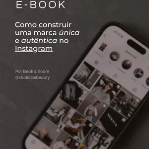 Imagem de capa para o Ebook Branding: Como construir uma marca única e autêntica no Instagram | Método BS