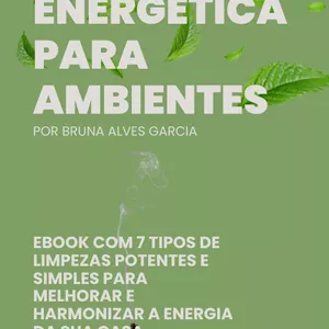 Imagem de capa para o Ebook Limpeza energética para ambientes