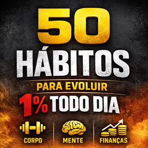 Imagem de capa para o Ebook 50 HÁBITOS PARA EVOLUIR 1% TODO DIA