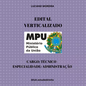 Imagem de capa para o Ebook Edital Verticalizado -Técnico do MPU Administração