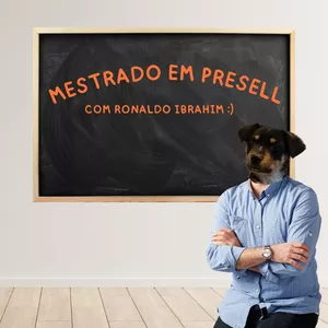 Imagem de capa para o Curso online Mestrado em Presell - Ronaldo Ibrahim