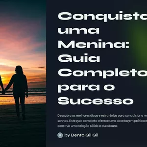 Imagem de capa para o Ebook Conquistar uma menina, guia completo para o sucesso 