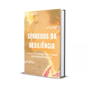 Imagem de capa para o Ebook Segredos da Resiliência