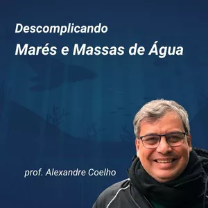 Imagem de capa para o Curso online DMMA: Descomplicando Marés e Massas de Água