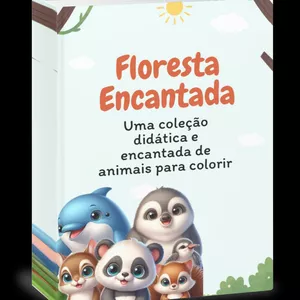 Imagem de capa para o Ebook Minha Primeira Arte: Floresta Encantada - Colorindo e Aprendendo.