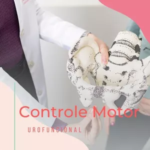 Imagem de Controle Motor aplicado à Urofuncional  criado por Juliana Thomé  na hotmart