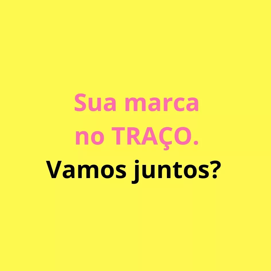 SUA MARCA AQUI NO TRAÇO!