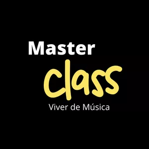 Imagem de capa para o Curso online Master Class - Viver de Música