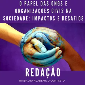 Imagem de capa para o Ebook Redação - O Papel das ONGs e Organizações Civis na Sociedade: Impactos e Desafios