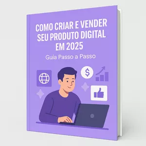 Imagem de capa para o Ebook COMO CRIAR E VENDER SEU PRODUTO DIGITAL