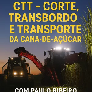 Imagem de capa para o Curso online Curso de CTT (Corte, Transbordo e Transporte da Cana-de-Açúcar)