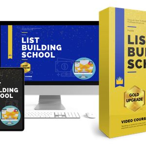 📽 VIDEO COURSE 📑 List Building School List Building School Upgrade Package