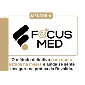 Imagem de capa para o Curso online Mentoria FocusMed Prática – Preparação Intensiva para a Fase Prática do Revalida