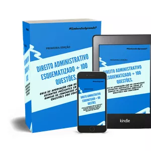 Imagem de capa para o Ebook DIREITO ADMINISTRATIVO ESQUEMATIZADO + 100 QUESTÕES (primeira edição)