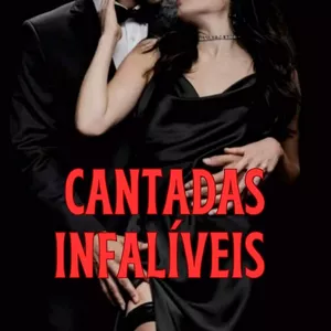 Imagem de capa para o Ebook Cantadas infalíveis