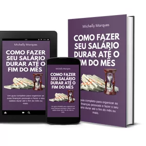 Como fazer seu salário durar até o fim do mês + 2 Bônus