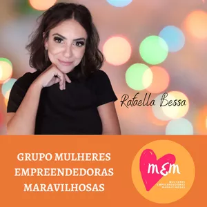 Imagem de Mulheres Empreendedoras Maravilhosas - MEM criado por Rafaella Simone de Oliveira Simões Bessa na hotmart