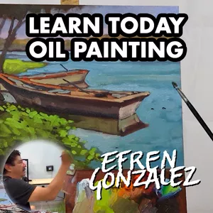 Cover image for Online course Learn OIL PAINTING Today with Efren Gonzalez (SUBSCRIPTION)