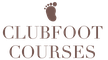 Clubfoot Courses