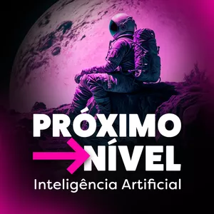 Imagem de capa para o Curso online Curso Próximo Nível - Criação com Inteligência Artificial