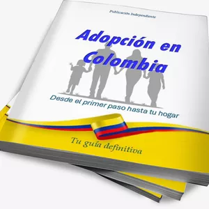 Imagen de portada para Ebook Adopción en Colombia, Tu guía definitiva