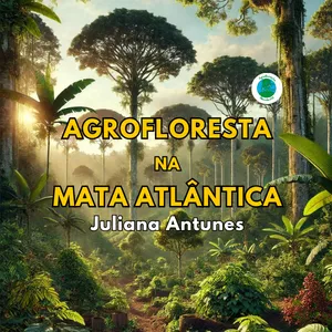 Imagem de capa para o Ebook Agrofloresta na Mata Atlântica