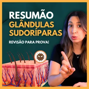 Imagem de capa para o Ebook Apostila: Resumão Glândulas Sudoríparas. Material de Apoio aulas Youtube.