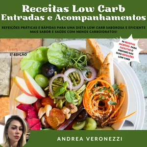 Imagem de capa para o Ebook Entradas e Acompanhamentos Low Carb