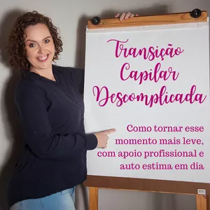 Imagem do curso Transição Capilar Descomplicada