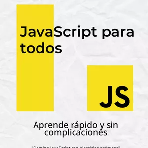 Imagen de portada para Ebook JavaScript para todos: Aprende rápido y sin complicaciones