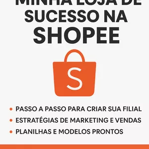 Imagem de capa para o Curso online Como Criar Sua Filial de Sucesso na Shopee