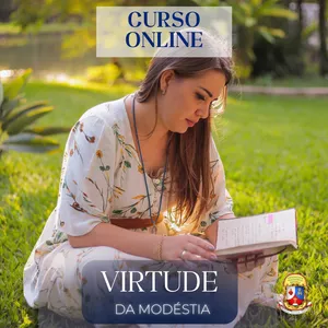 Imagem de capa para o Curso online Virtude da Modéstia 