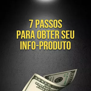 Imagem de capa para o Ebook 7 Passos para obter o seu info-produto