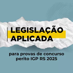 Imagem de capa para o Curso online Legislação Aplicada IGP RS