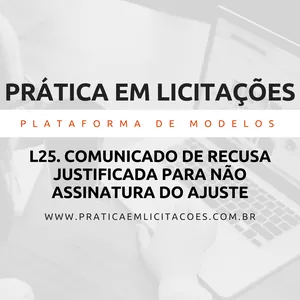 Imagem de capa para o Ebook L25. Comunicado de recusa justificada para não assinatura do ajuste