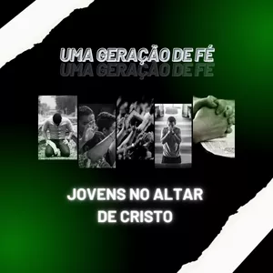 Imagem do curso Uma Geração de Fé - Jovens no Altar de Cristo