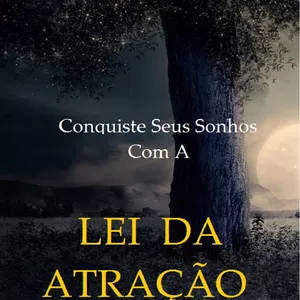 Imagem do curso Conquiste Seus Sonhos Com  A Lei da Atração 
