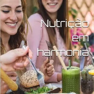 Imagem de capa para o Ebook Nutrição em Harmonia