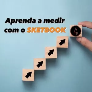Imagem de capa para o Curso online APRENDA A MEDIR SUAS OBRA USANDO O SKETCHBOOK 