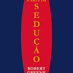 Imagem de capa para o Ebook A Arte da Sedução (Deluxe Version)