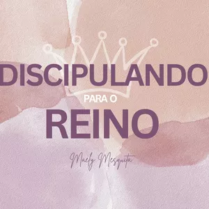 Imagem de capa para o Curso online Discipulando para o Reino 